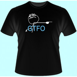 Vtipné tričká - GTFO...