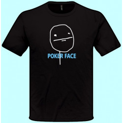 Vtipné tričká - Poker Face...
