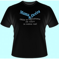 Tričká s potlačou - Mama a dcéra (dámske tričko)